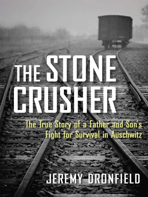 Title details for The Stone Crusher by Jeremy Dronfield - Available